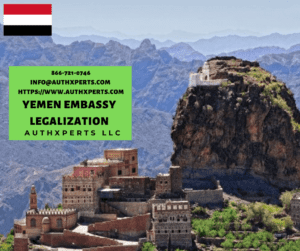 Yemen Embassy Legalization