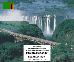 Zambia Embassy Legalization
